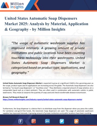 United States Automatic Soap Dispensers Market Outlook 2025 - Industry Analysis, Opportunities, Segmentation and Forecas