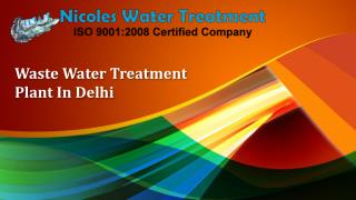 Waste Water Treatment Plant In Delhi