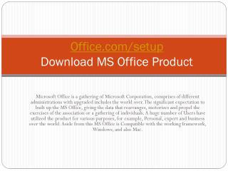 WWW.OFFICE.COM/SETUP ACTIVATE YOUR MS OFFICE ACCOUNT