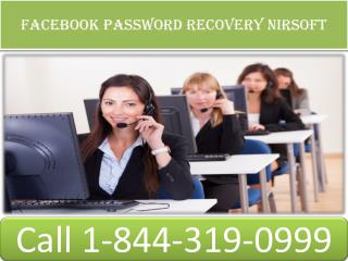 acebook Password Recovery Nirsoft | 1(844)-319-0999