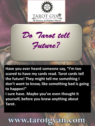 Do Tarot tell Future.??