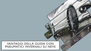 Vantaggi della guida con pneumatici invernali su neve