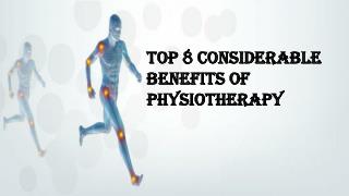 Top 8 Benefits of Physiotherapy