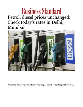 Petrol, diesel prices unchanged: Check today's rates in Delhi, Mumbai