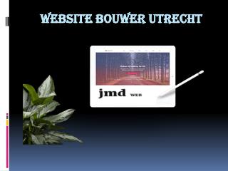 Maak kennis met Professionele Website Bouwer Utrecht - JMD Web