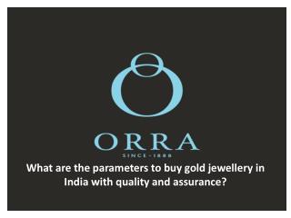 What are the parameters to buy gold jewellery in India with quality and assurance?