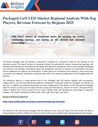 Packaged GaN LED Market Regional Analysis With Top Players, Revenue Forecast by Regions 2025