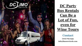 DC Party Bus Rentals Can Be a Lot of Fun, even for Wine Tours