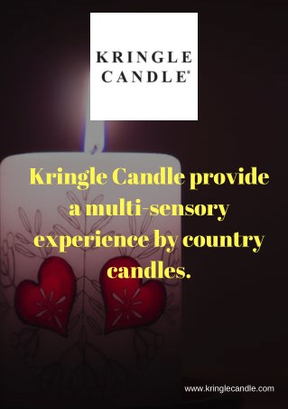 Kringle Candle provide a multi-sensory experience by country candles.