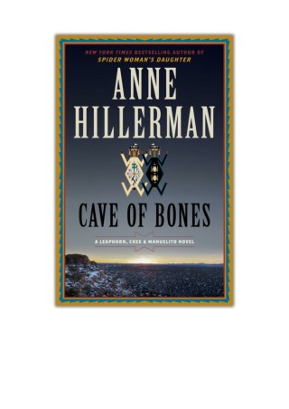 [PDF] Free Download Cave of Bones By Anne Hillerman
