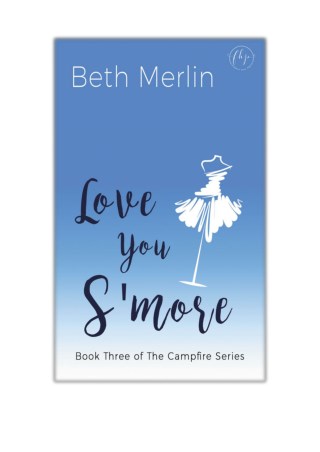 [PDF] Free Download Love You S'more By Beth Merlin