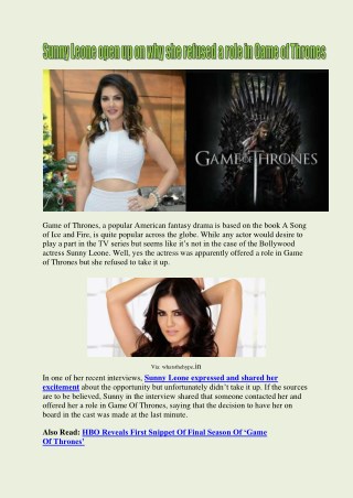 Sunny Leone Open Up On Why She Refused A Role In Game Of Thrones