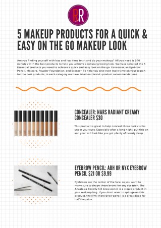 5 Makeup Products for a Quick & Easy on the Go Makeup Look