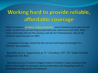 Working hard to provide reliable, affordable coverage
