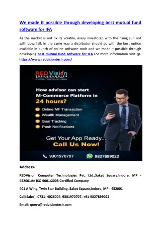 We made it possible through developing best mutual fund software for IFA