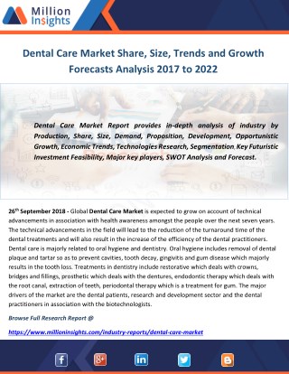 Dental Care Market Share, Size, Trends and Growth Forecasts Analysis 2017 to 2022