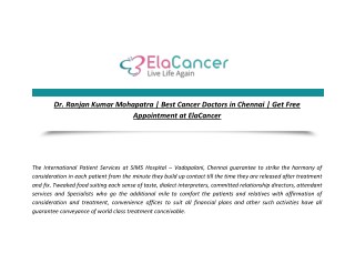 Dr. Ranjan Kumar Mohapatra | Best Cancer Doctors in Chennai | Get Free Appointment at ElaCancer