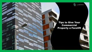 Tips to Give Your Commercial Property a Facelift