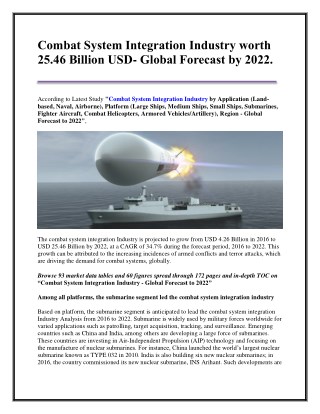 Combat System Integration Industry worth 25.46 Billion USD- Global Forecast by 2022.