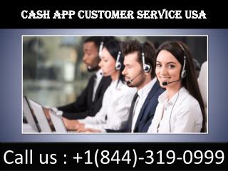 cash app customer service usa | 1(844)-319-0999