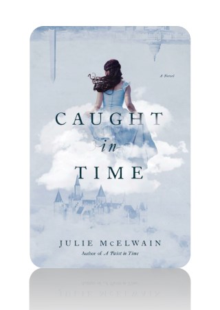 [PDF] Free Download Caught in Time: A Novel (Kendra Donovan Mysteries) By Julie McElwain