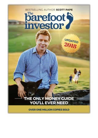 [PDF] Free Download The Barefoot Investor By Scott Pape