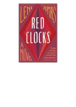 [PDF] Free Download Red Clocks By Leni Zumas