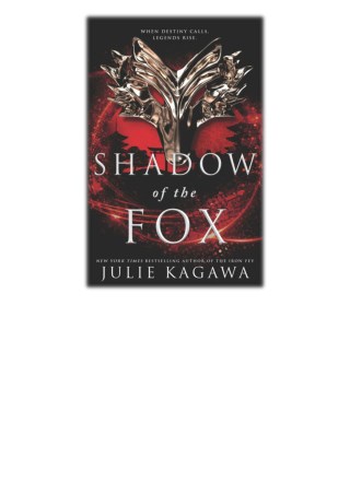 [PDF] Free Download Shadow of the Fox By Julie Kagawa
