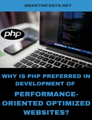 Know why PHP is preferred for development of Performance-Oriented Websites.
