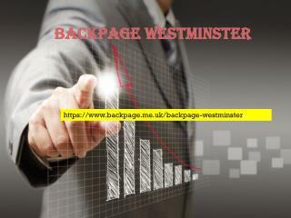 Backpage Westminster | Westminster classifieds ads