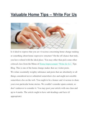 Valuable Home Tips – Write For Us