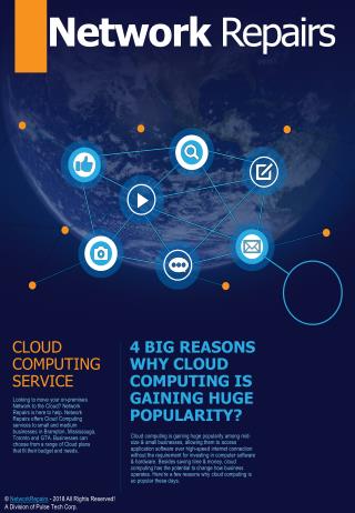 4 Big reasons why cloud computing is gaining huge popularity?