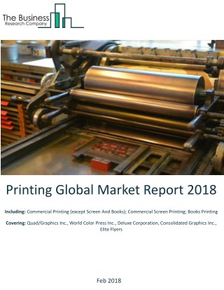 Printing Global Market Report 2018