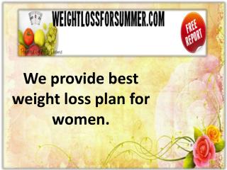 The Best diet for weight loss for you