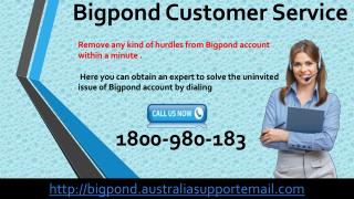 Call At 1-800-980-183 To Acquire Customer Service For Bigpond Error