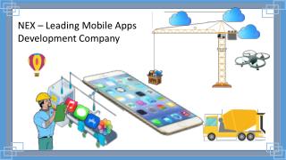 NEX - Top-notch mobile application development Company in India