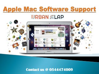 Grab the Apple Mac Software Support in Dubai, Call 0544474009