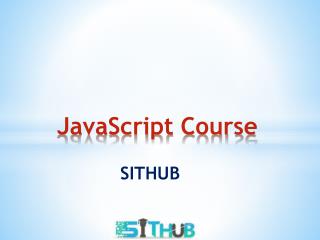 JavaScript Course | JavaScript Training in Delhi | SITHUB