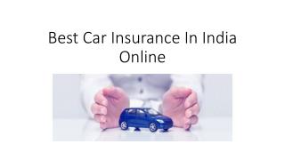 Best Car Insurance In India Online