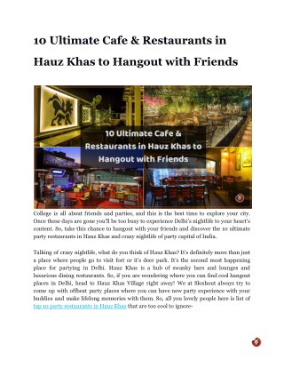 10 Ultimate Cafe & Restaurants in Hauz Khas to Hangout with Friends