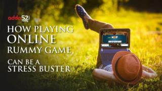 How Playing Online Rummy Game Can Be Stress Buster