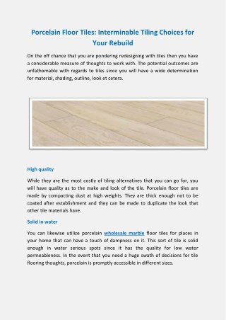 Porcelain Floor Tiles: Interminable Tiling Choices for Your Rebuild