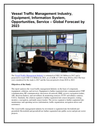 Discover Global Vessel Traffic Management Industry-2018, Upcoming Trends, Growth, Size– Forecast to 2023