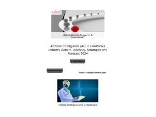 Artificial Intelligence (AI) in Healthcare Market Size | Industry Growth, Analysis, Strategies and Forecast 2024