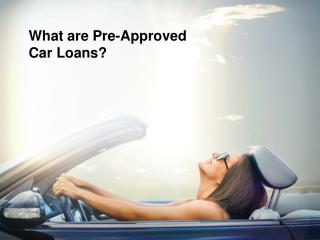 Understanding Pre-Approved Loans