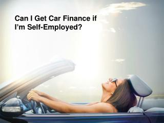 Getting a Car Finance When Self-Employed