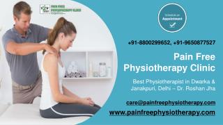 Best Physiotherapist in Delhi | Pain Free Physiotherapy