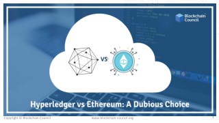 HYPERLEDGER VS ETHEREUM: A DUBIOUS CHOICE