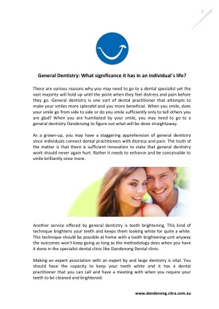 General Dentistry: What significance it has in an individual’s life?
