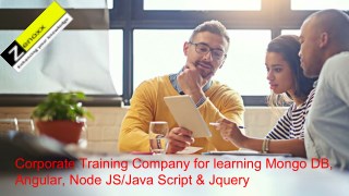 Corporate Training Company for learning Mongo DB, Angular, Node JS/Java Script & Jquery